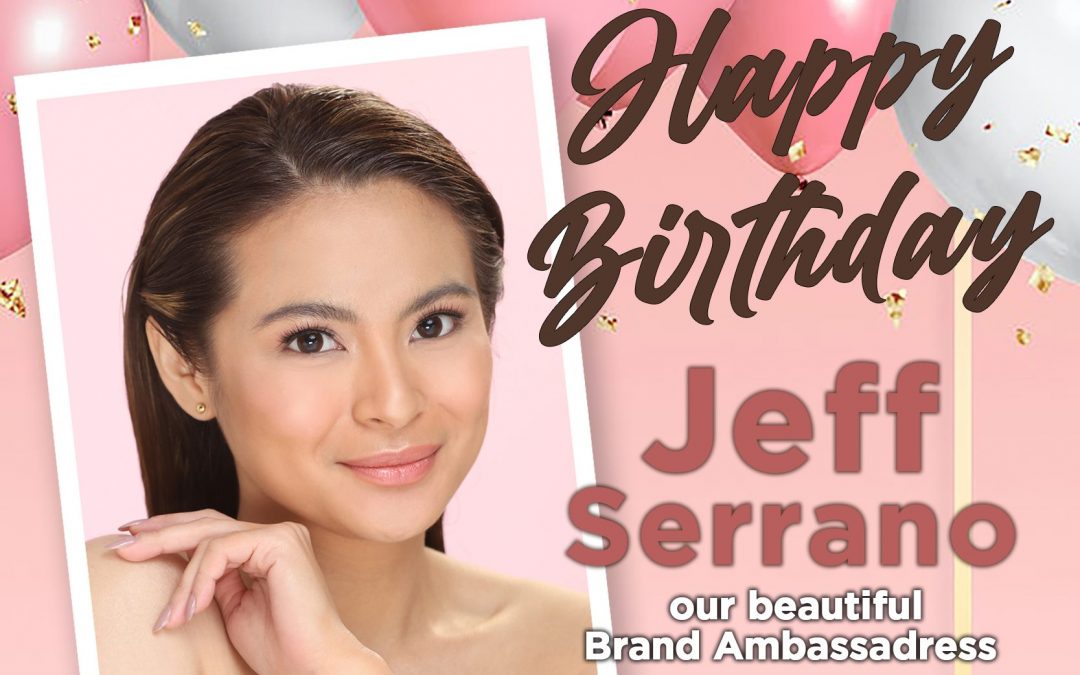 Happy Happy Birthday Miss Jeff Serrano