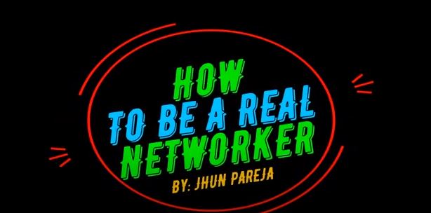 How Tp Be A Real Networker