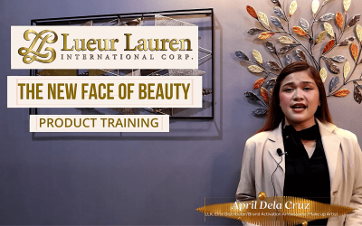Lueur Lauren Product Knowledge Presentation feat. Ms. April Dela Cruz