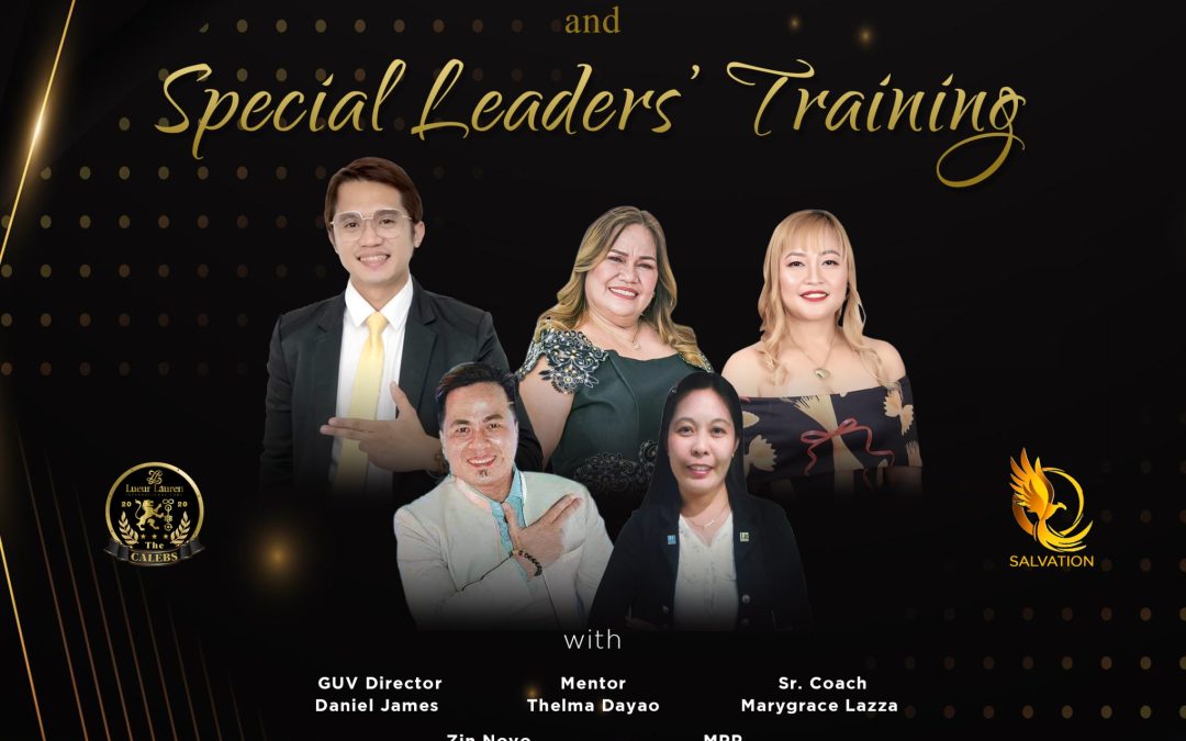 LLIC “The Black Tie Event” Corporate Business Gathering and Special Leaders’ Training on August 4, 2023 (Friday) at 1:30PM in Reynas the Haven and Garden, New Calceta St., Cogon, Tagbilaran City, Bohol