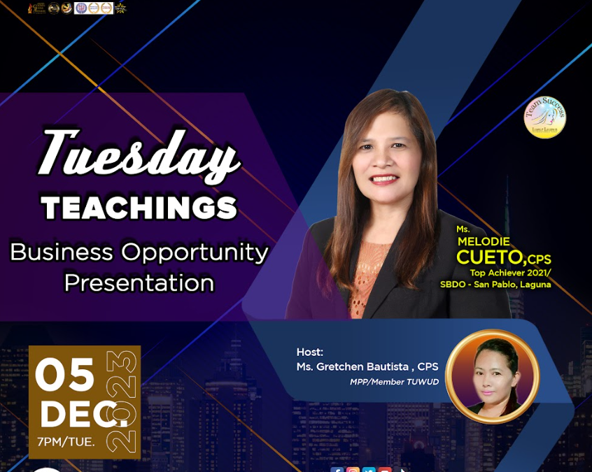 LLIC Business Opportunity Presentation on December 5, 2023, Tuesday, 7PM via zoom with our speaker, 2022 Top Achiever, Ms. Melodie Cueto, and to be hosted by Ms. Gretchen Bautista of Team Up Worldwide Unstoppable Dreamers